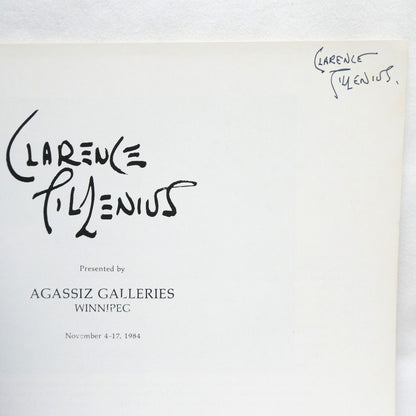 CLARENCE TILLENIUS, An Exhibition Presented by Agassiz Galleries of Winnipeg from 4-17 November 1984 (1st Ed. SIGNED)