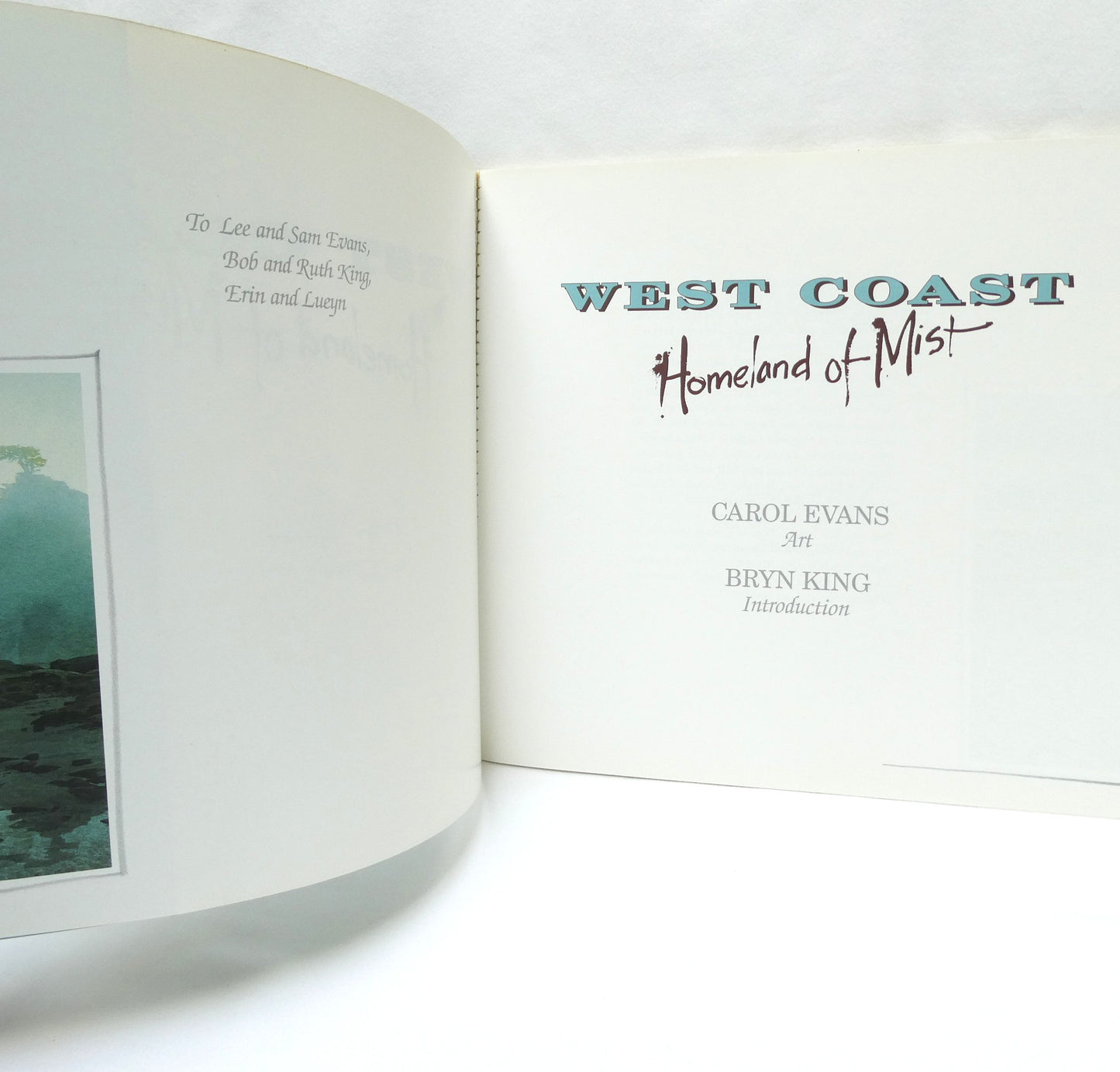 WEST COAST, Homeland of Mist, The Art of Carol Evans (1st Ed. SIGNED)
