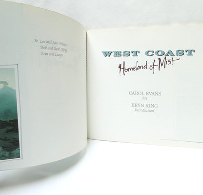 WEST COAST, Homeland of Mist, The Art of Carol Evans (1st Ed. SIGNED)