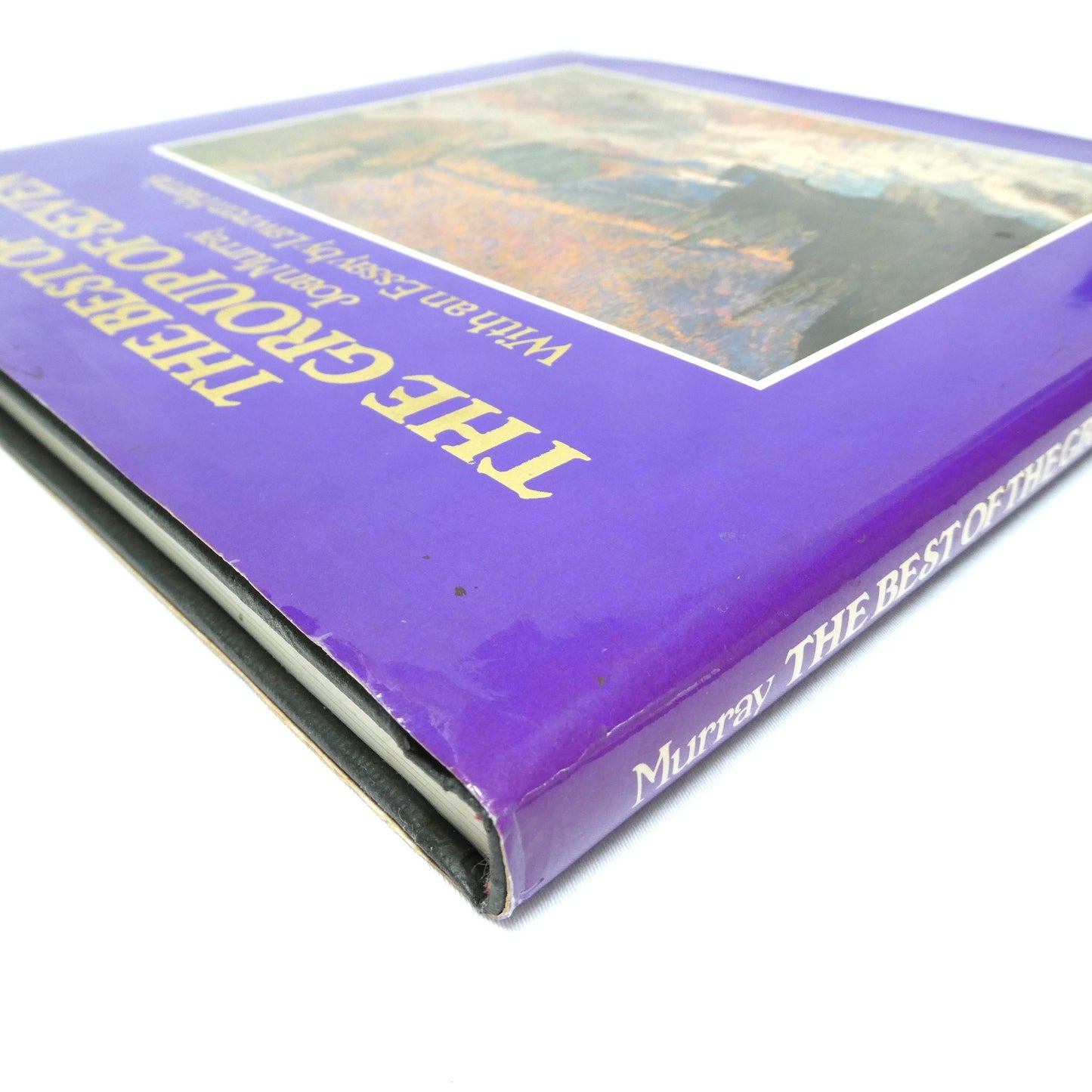THE BEST OF THE GROUP OF SEVEN, by Joan Murray (1st Ed. SIGNED)