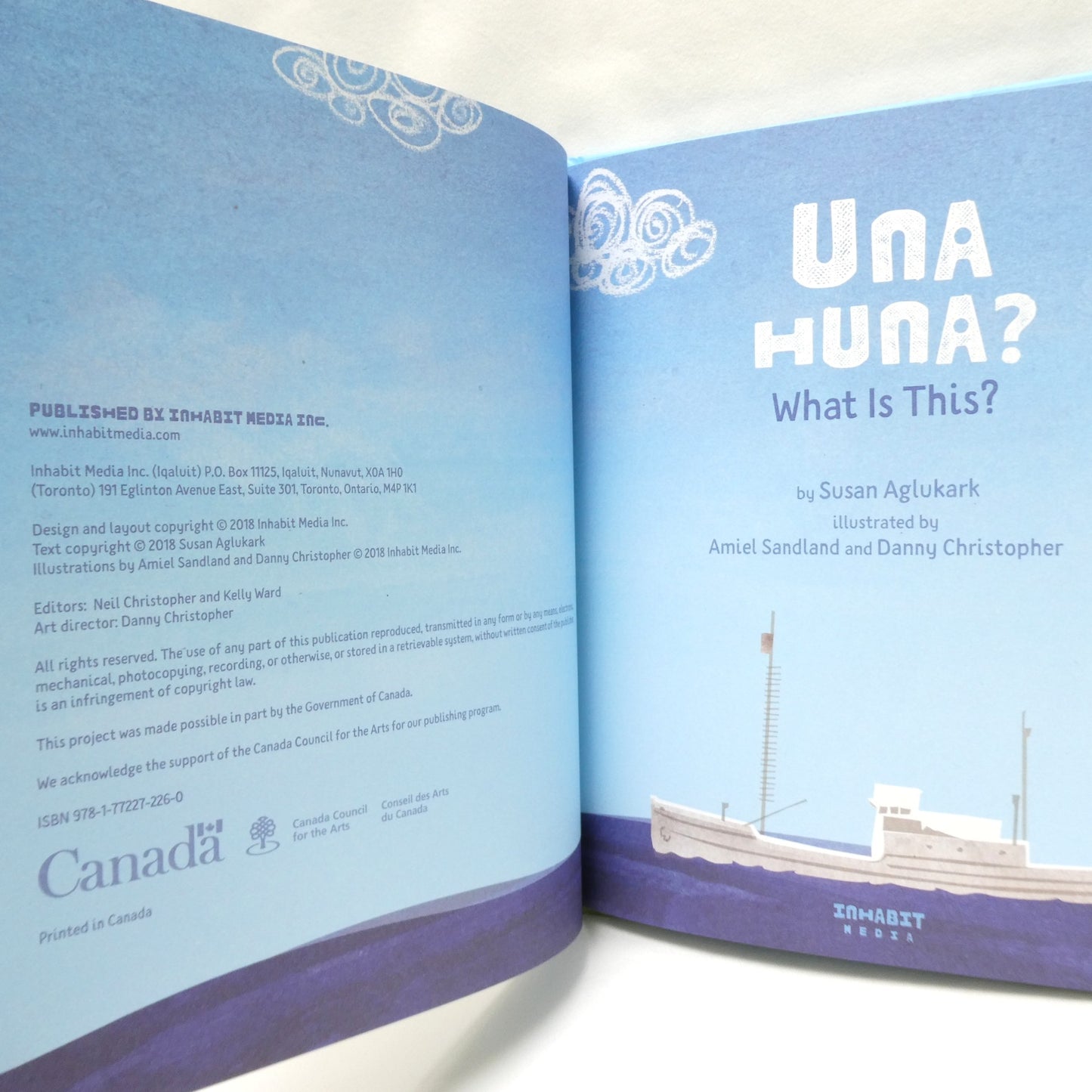 UNA HUNA, What Is This? By Susan Aglukark (1st Ed. SIGNED)