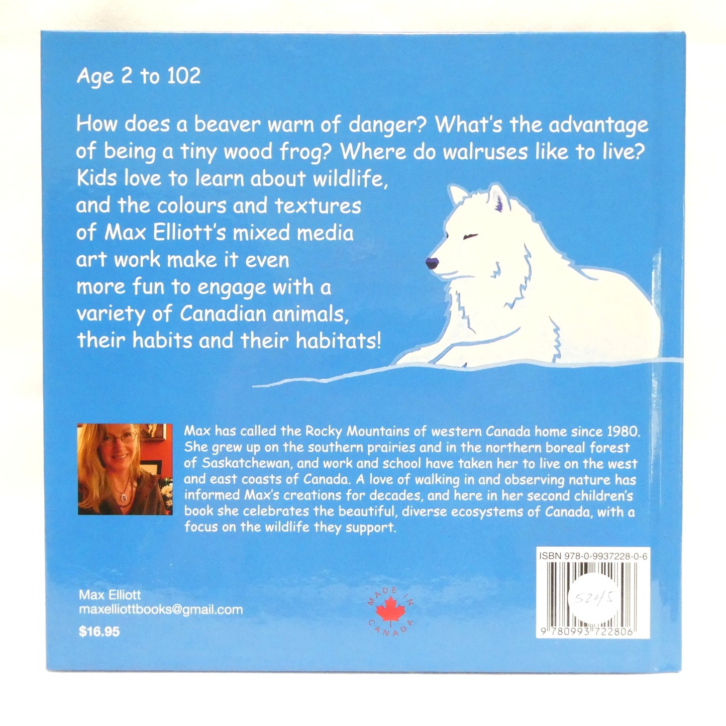 A CANADIAN WILDLIFE POEM, Words and Picture by Max Elliott (1st Ed. SIGNED)