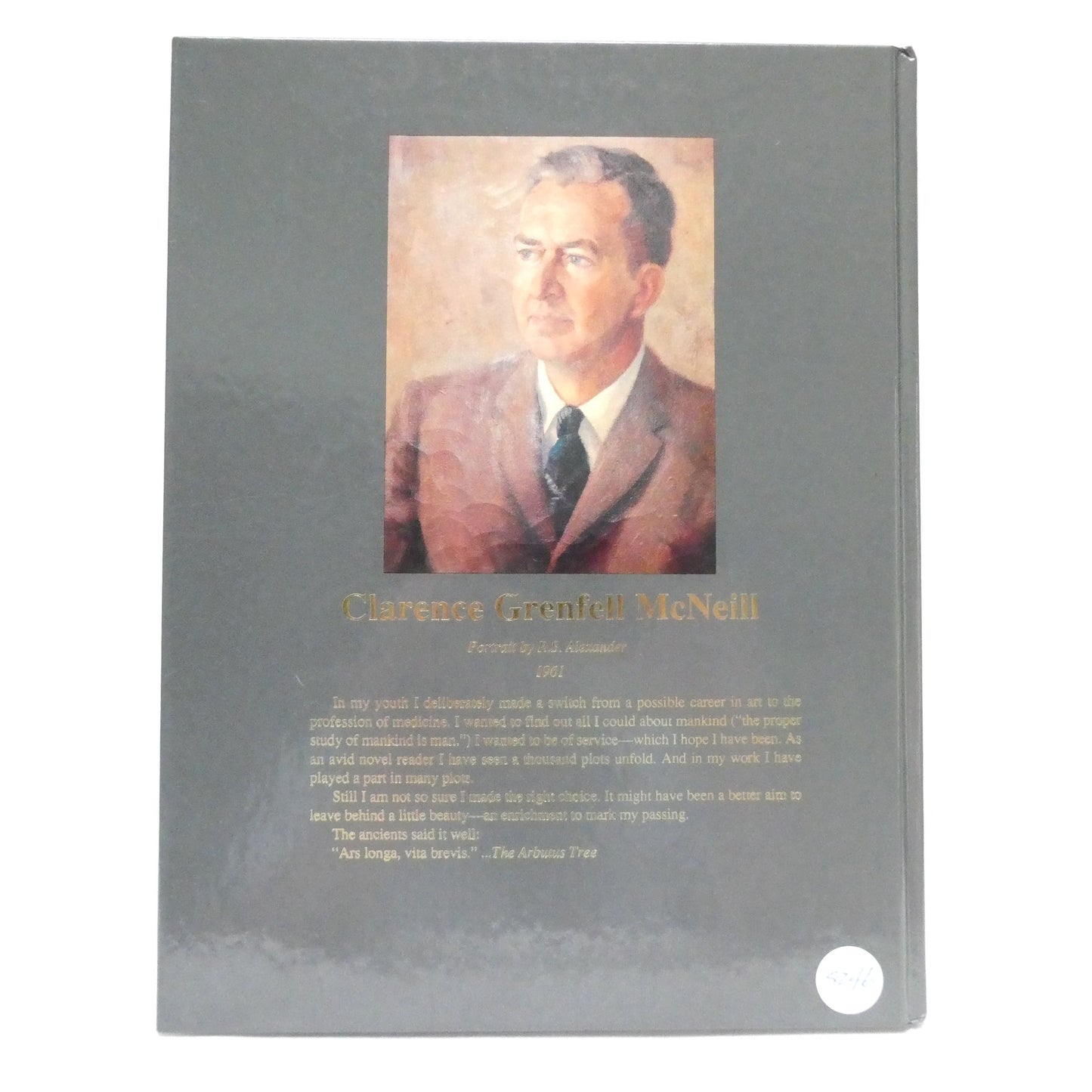 AS LOVELY AS A TREE,  by Dr. Clarence Grenfell McNeill (1st Ed. SIGNED)