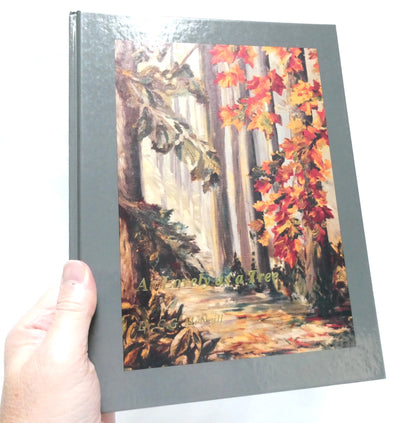 AS LOVELY AS A TREE,  by Dr. Clarence Grenfell McNeill (1st Ed. SIGNED)