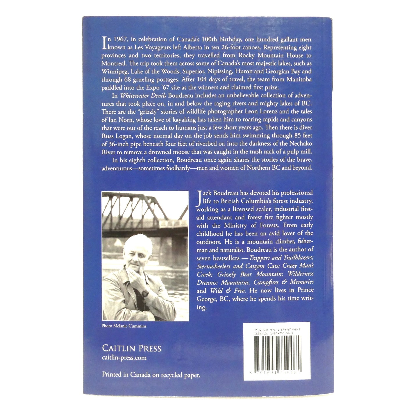 WHITE WATER DEVILS, Adventures on Wild Waters by Jack Boudreau (2010 1st Ed.)