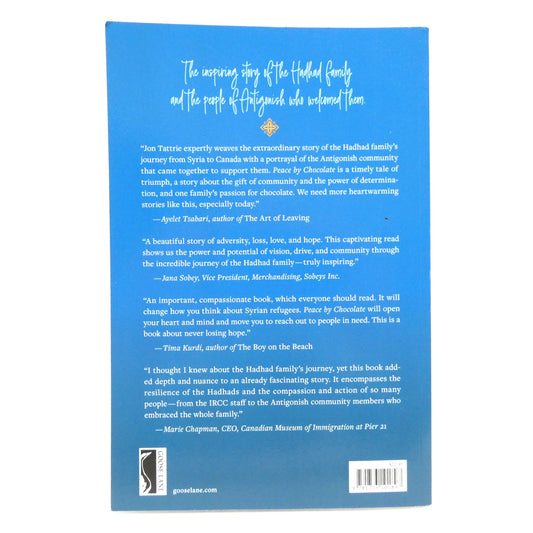 PEACE BY CHOCOLATE, The Hadhad Family's Remarkable Journey from Syria to Canada, by Jon Tattrie (2020 1st Ed.)