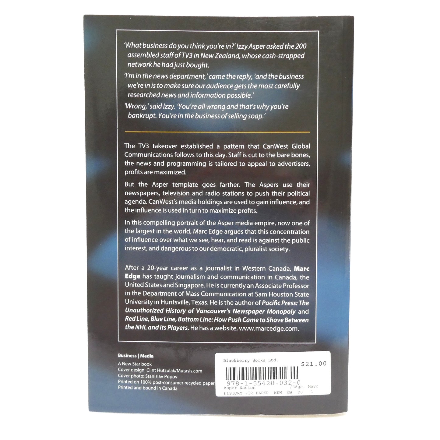 ASPER NATION, Canada's Most Dangerous Media Company, by Marc Edge (2007 1st Ed.)