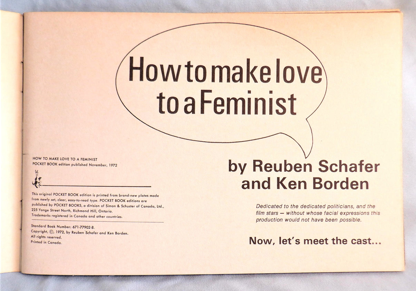 HOW TO MAKE LOVE TO A FEMINIST, Canadian Political & Social Humour by Ken Borden and Reuben Schafer, (1st Ed. 1972)