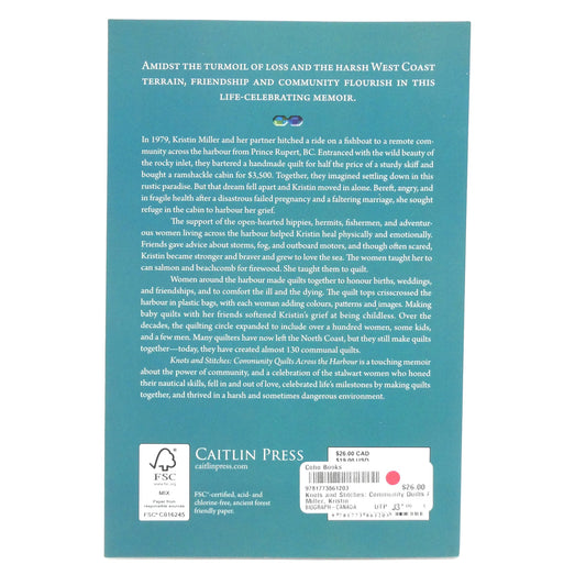 KNOTS and STITCHES, Community Quilts Across The Harbour, by Kristen Miller (2023 1st Ed.)