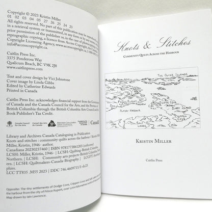 KNOTS and STITCHES, Community Quilts Across The Harbour, by Kristen Miller (2023 1st Ed.)
