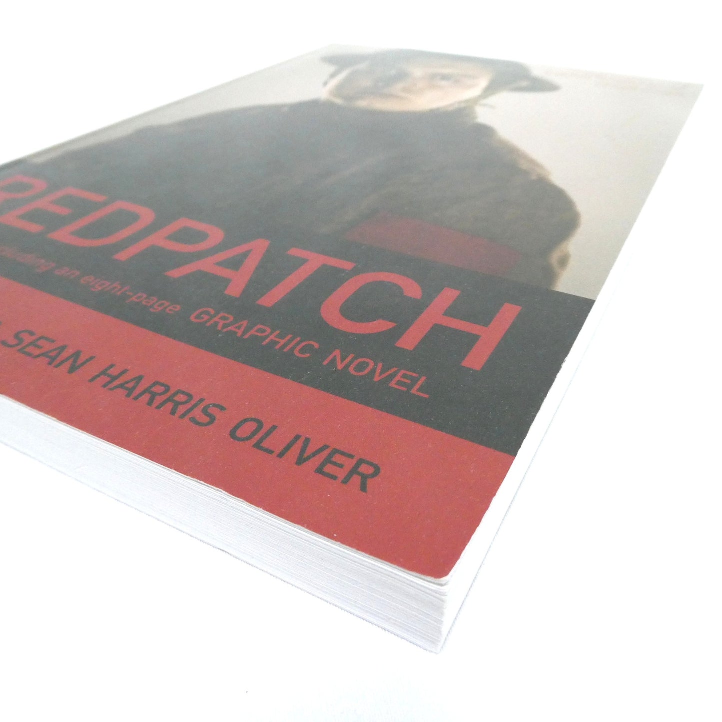 RED PATCH, A PLAY including an eight-page GRAPHIC NOVEL, by Raes Calvert & Sean Harris Oliver (2019 1st Ed.)