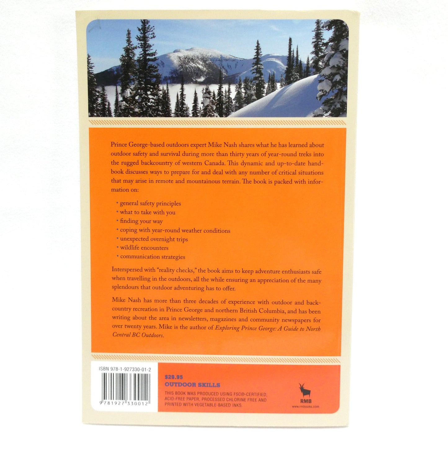OUTDOOR SAFETY & SURVIVAL, This Book Could Save Your Life, by Mike Nash (2012 1st Ed.)
