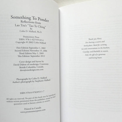 SOMETHING TO PONDER, Reflections From Lao Tzu's "Tao Te Ching", by Colin D. Mallard, Ph.D., 2012