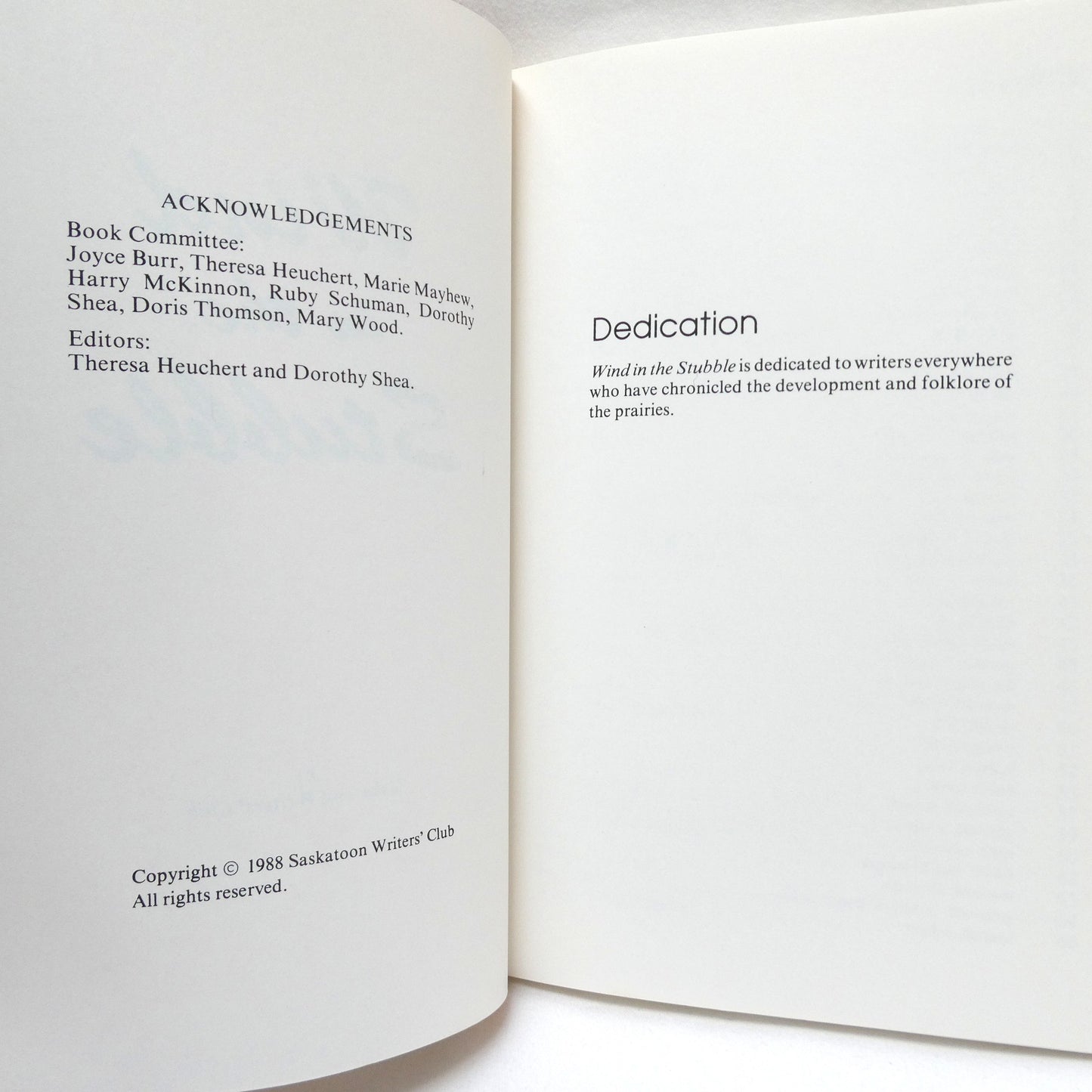 WIND IN THE STUBBLE, 37th Anniversary Collection of Stories by The Saskatoon Writers' Club (1988 1st Ed.)