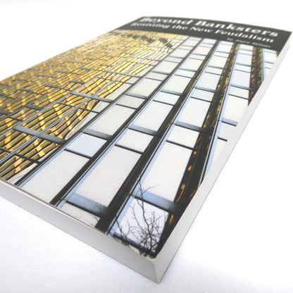 BEYOND BANKSTERS, Resisting the New Feudalism, by Joyce Nelson (2016 1st Ed.)