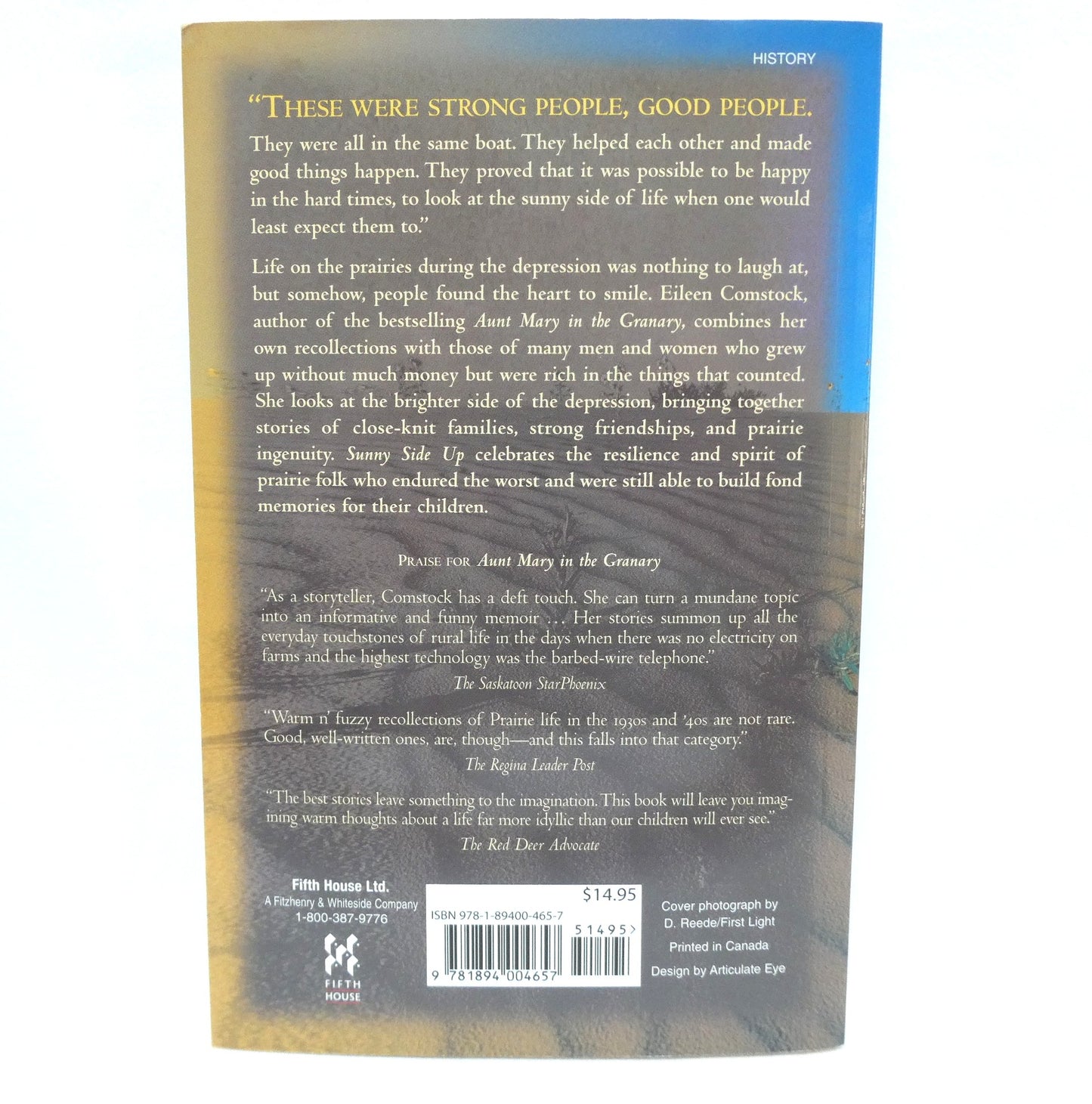 SUNNY SIDE UP, Fond Memories of Prairie Life in the 1930's, by Eileen Comstock (2001 1st Ed.)