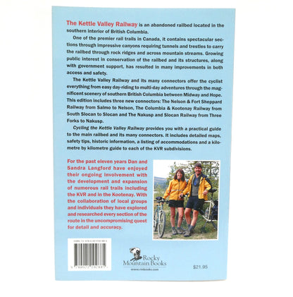CYCLING THE KETTLE VALLEY RAILWAY, by Dan and Sandra Langford (2009 1st Ed.)
