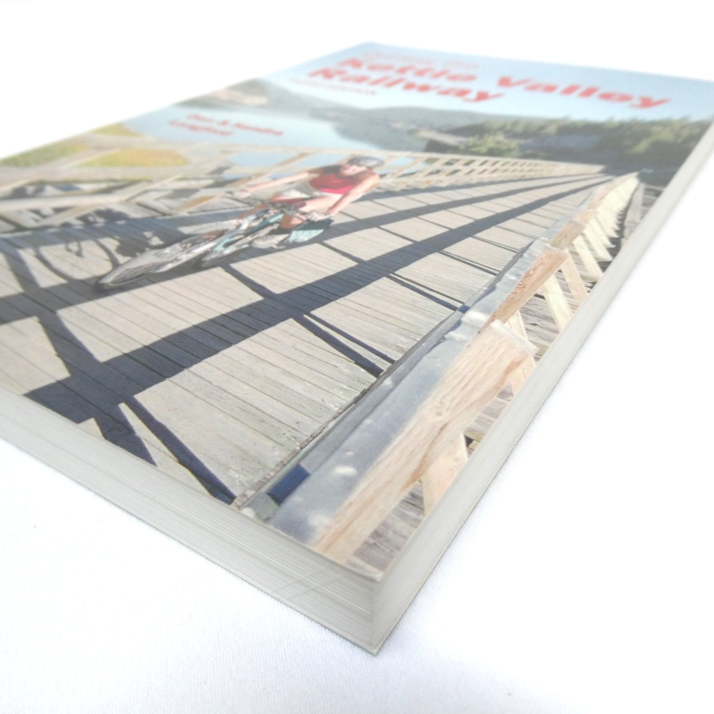 CYCLING THE KETTLE VALLEY RAILWAY, by Dan and Sandra Langford (2009 1st Ed.)