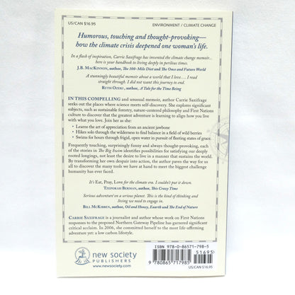 THE BIG SWIM, Coming Ashore in a World Adrift, by Carrie Saxifrage (2015 1st Ed.)