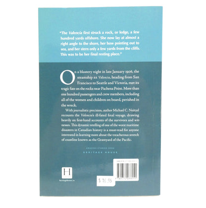 THE FINAL VOYAGE OF THE VALENCIA, by Michael C. Neitzel  (2020 1st Ed.)