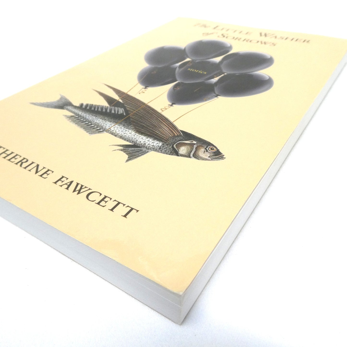 THE LITTLE WASHER OF SORROWS, Short Stories by Katherine Fawcett (2015 1st Ed.)