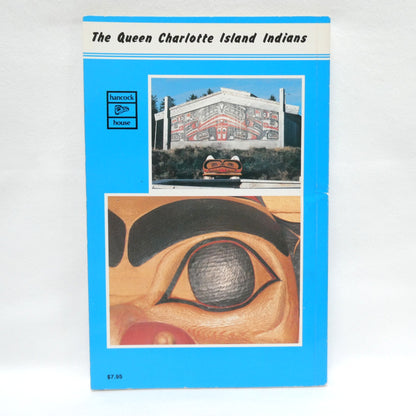 HAIDA, Their Art and Culture, by Leslie Drew (1982 1st Ed.)