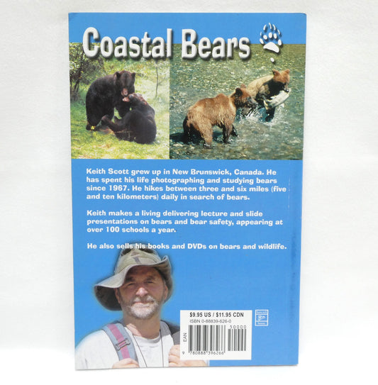 COASTAL BEARS, by "The Bear Man" Keith Scott (2006 1st Ed.)