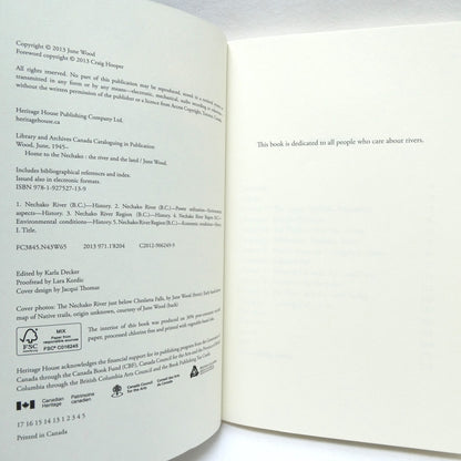 HOME TO THE NECHAKO, The River and The Land, by June Wood (2013 1st Ed.)