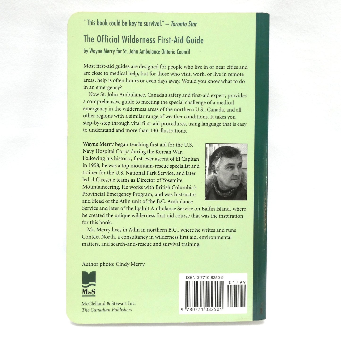 OFFICIAL WILDERNESS FIRST-AID GUIDE, by Wayne Merry for St. John Ambulance (1994 1st Ed.)