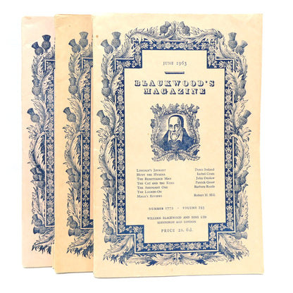 VINTAGE SET OF 3 BLACKWOOD'S MAGAZINES of Edinburgh and London: Includes June 1963, February 1964, and December 1967