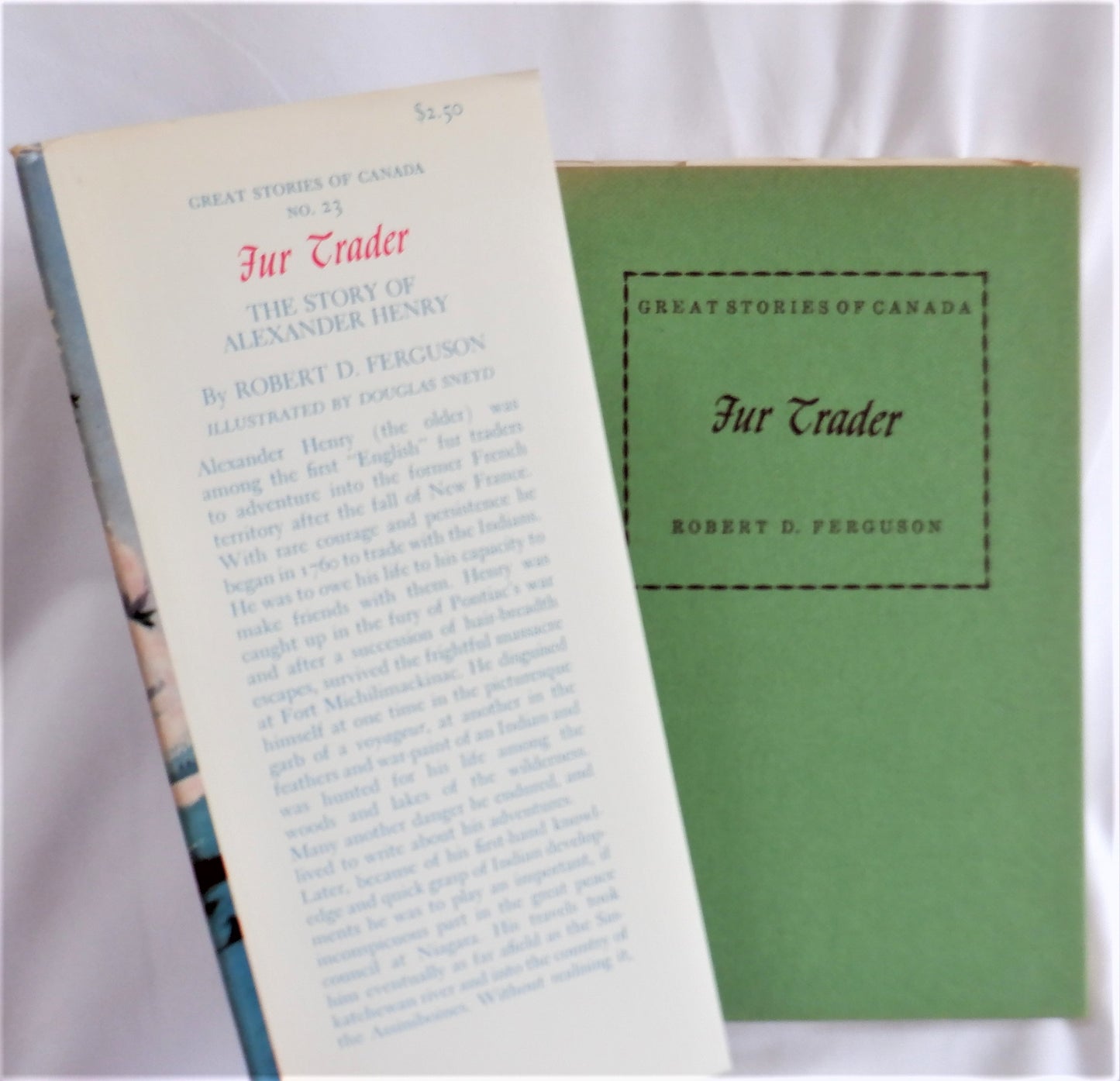 FUR TRADER, The Story of ALEXANDER HENRY, by Robert D. Ferguson (1961 1st Ed.)