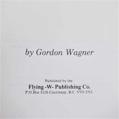 FROM MY WINDOW, Vancouver Island Stories by Gordon Wagner (1st Ed. SIGNED)