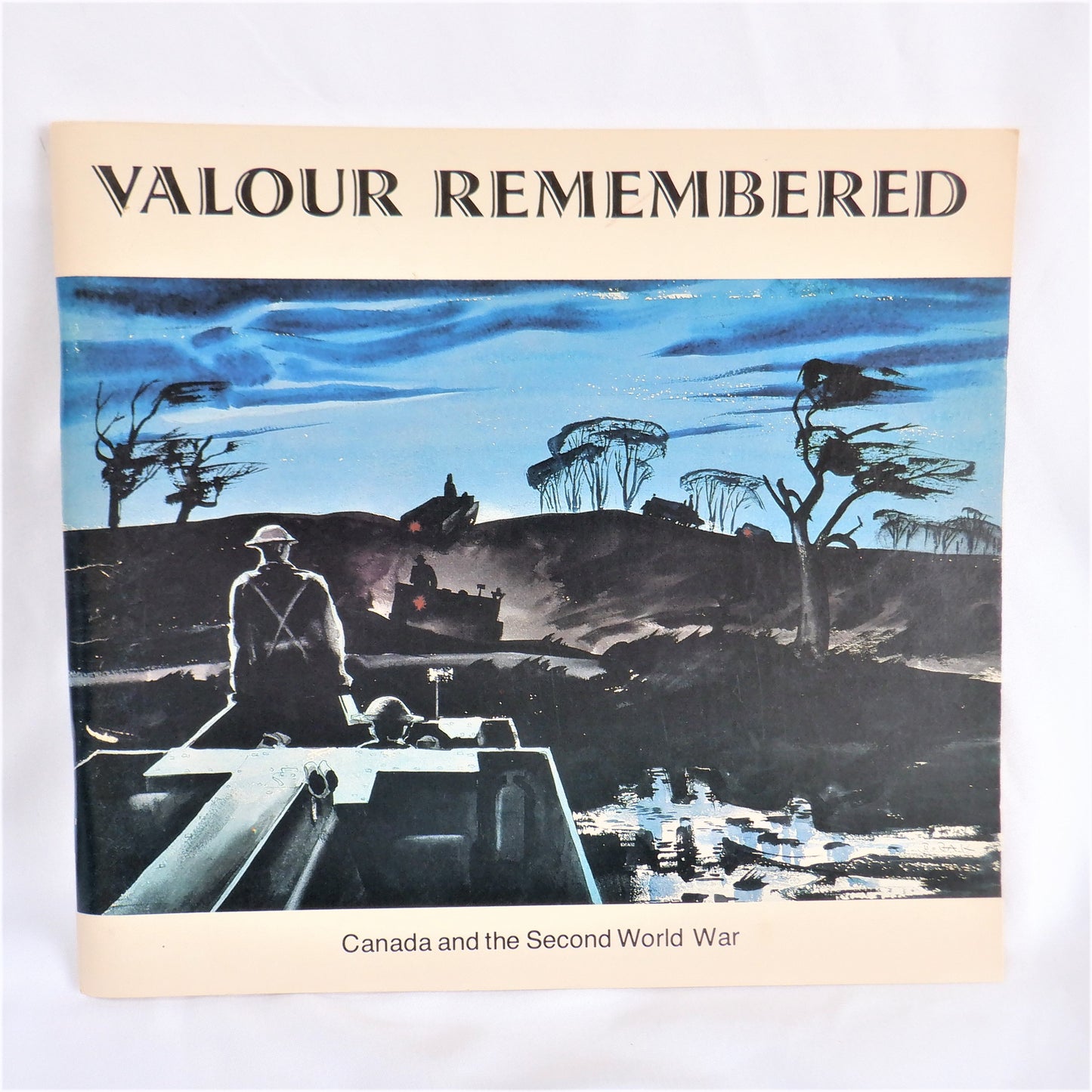 VALOUR REMEMBERED, Canada and WW1, Canada and WW2 (Double Book Package)