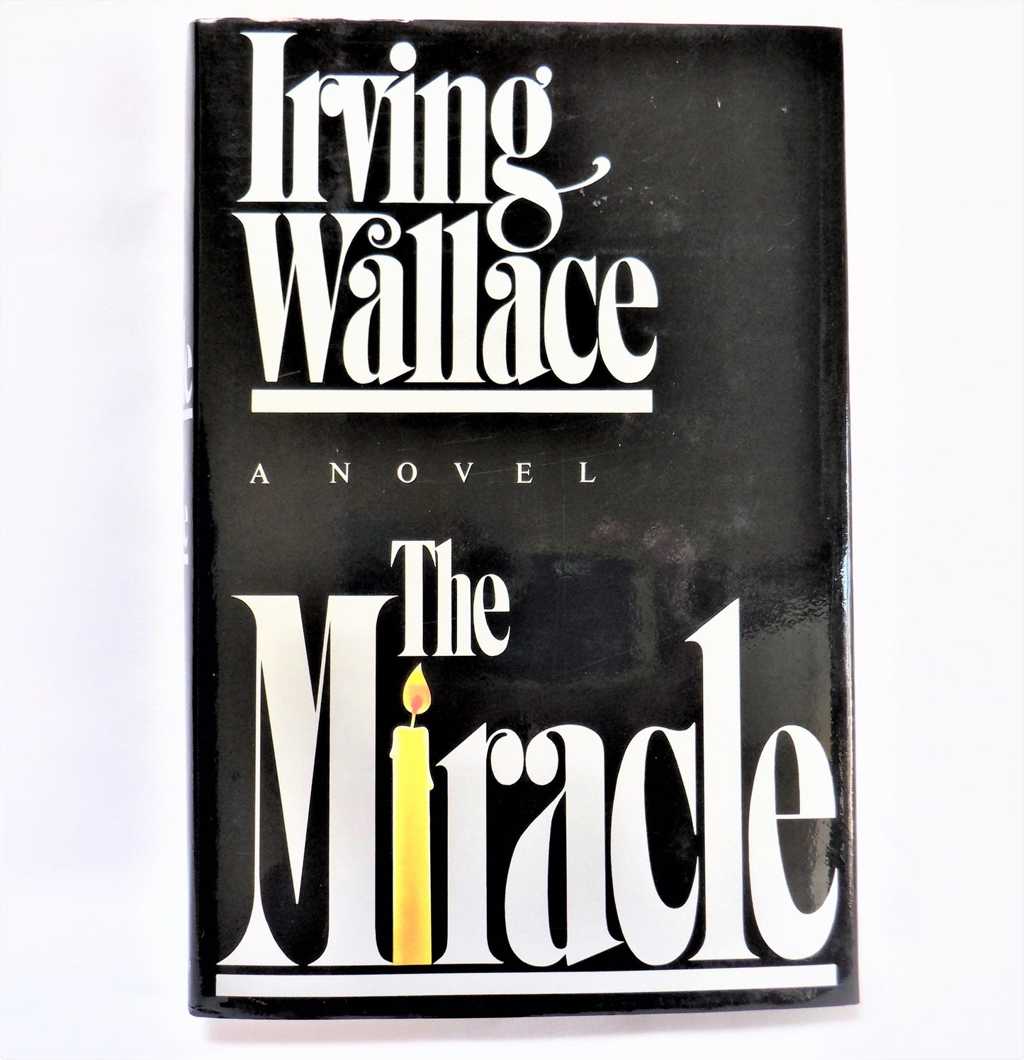 THE MIRACLE, A Novel by Irving Wallace (1984 1st Ed.)