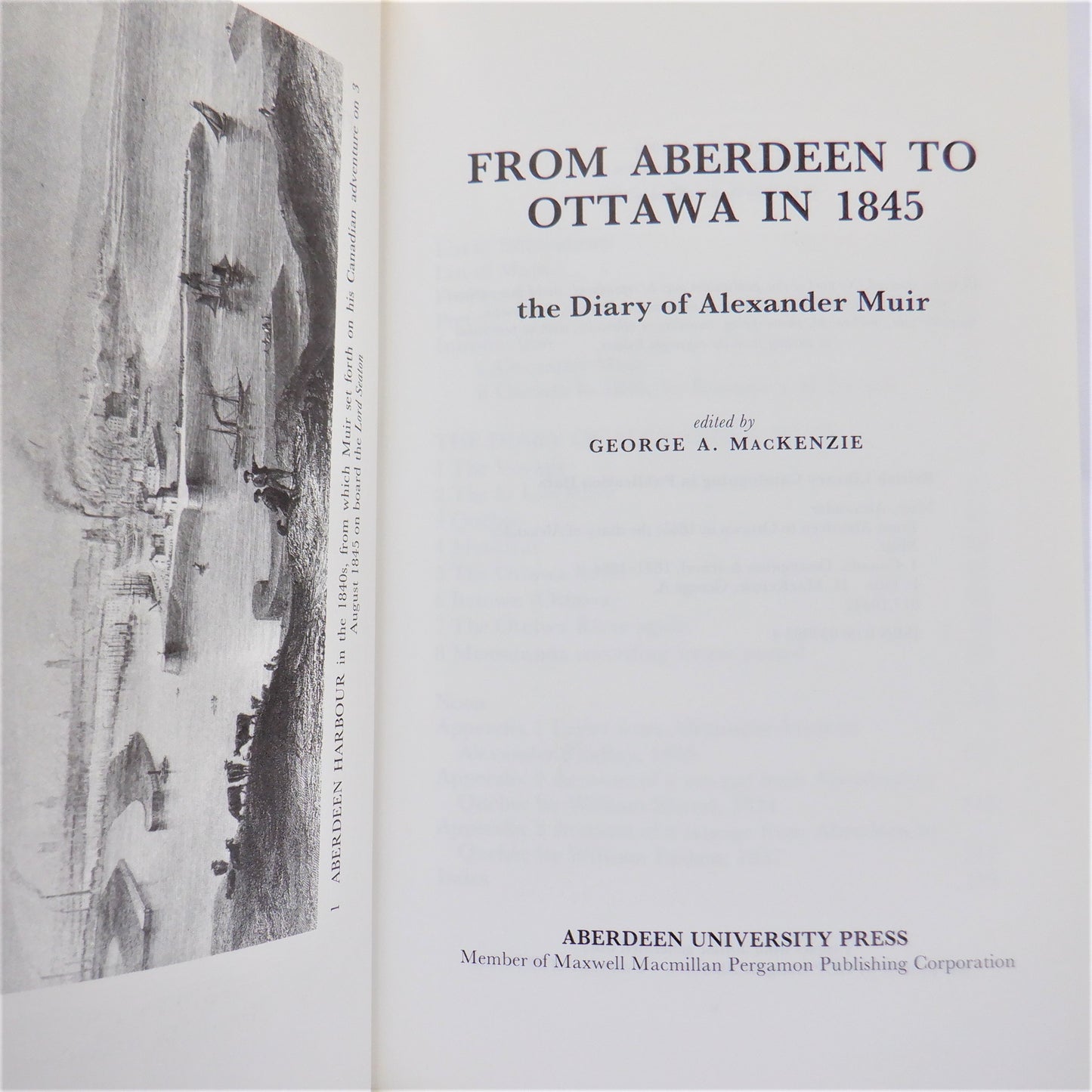 FROM ABERDEEN TO OTTAWA in 1845: The Diary of Alexander Muir (1990 1st Ed.)