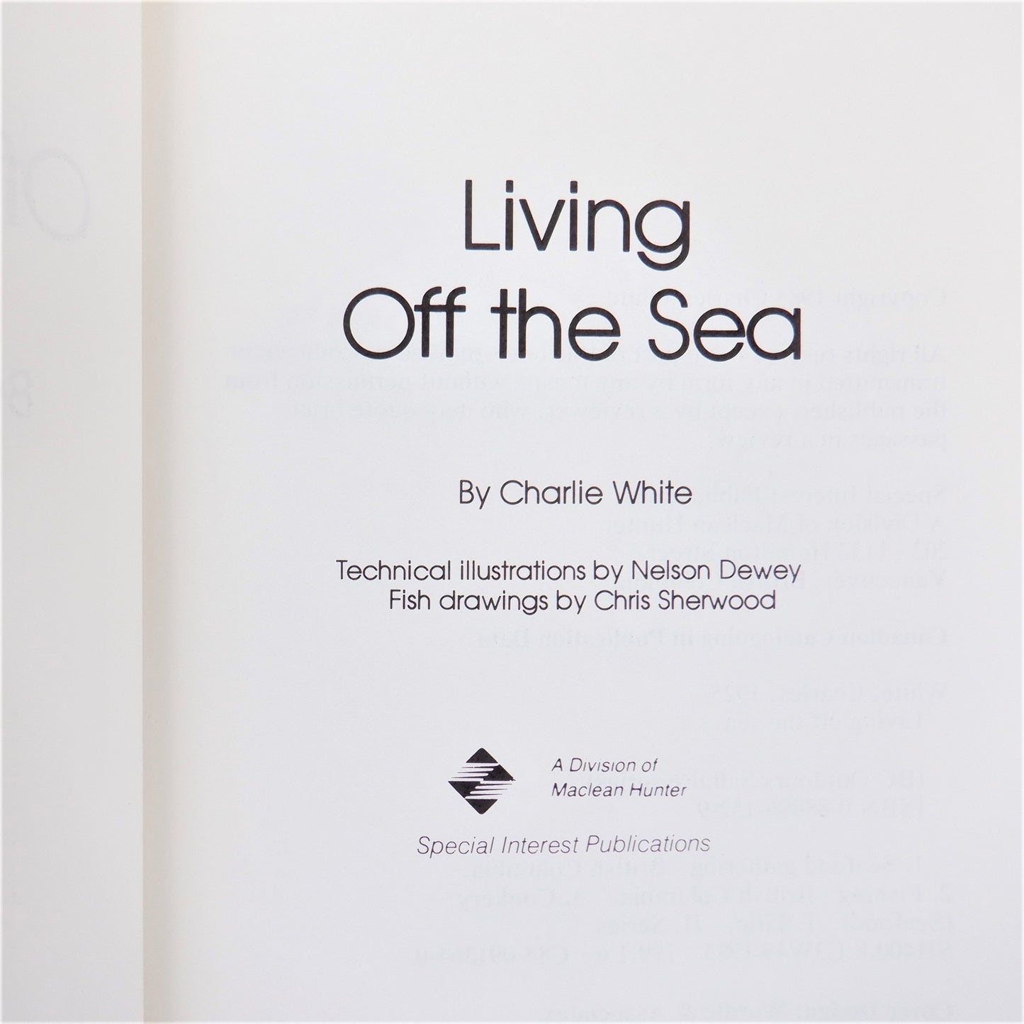 LIVING OFF THE SEA, A Sea Shore Guide by Charlie White, 1985