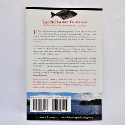 ISLAND HALIBUT FISHERMAN: Halibut Tips and Hot Spots for the West Coast of BC. (1st Ed. SIGNED)