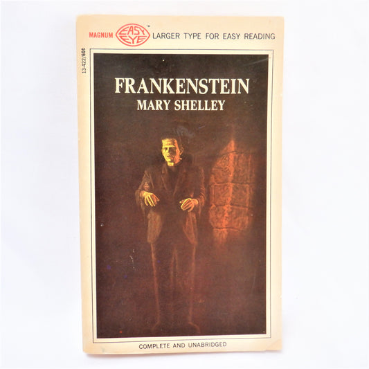 FRANKENSTEIN, by Mary Shelley (Special Magnum-1968 Easy Eye Edition)