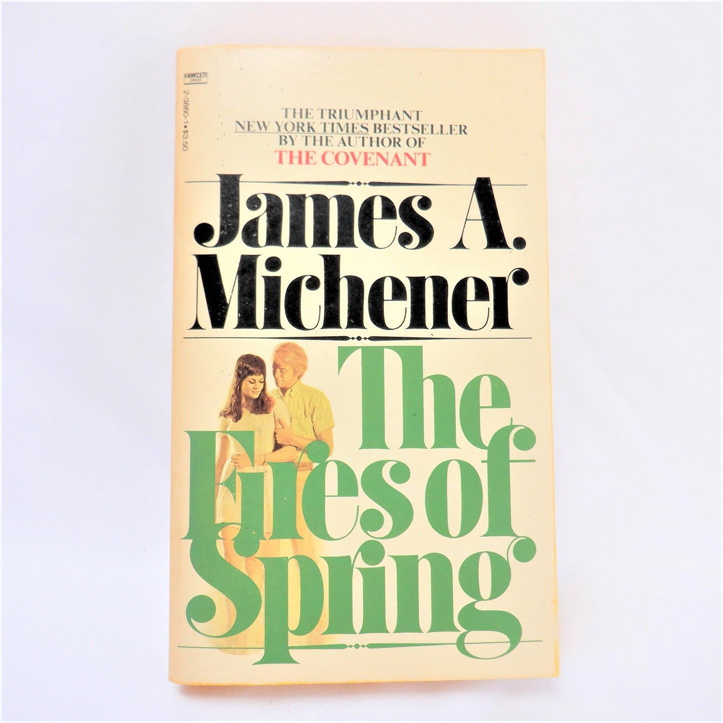 THE FIRES OF SPRING, A Novel by James A. Michener, 1976