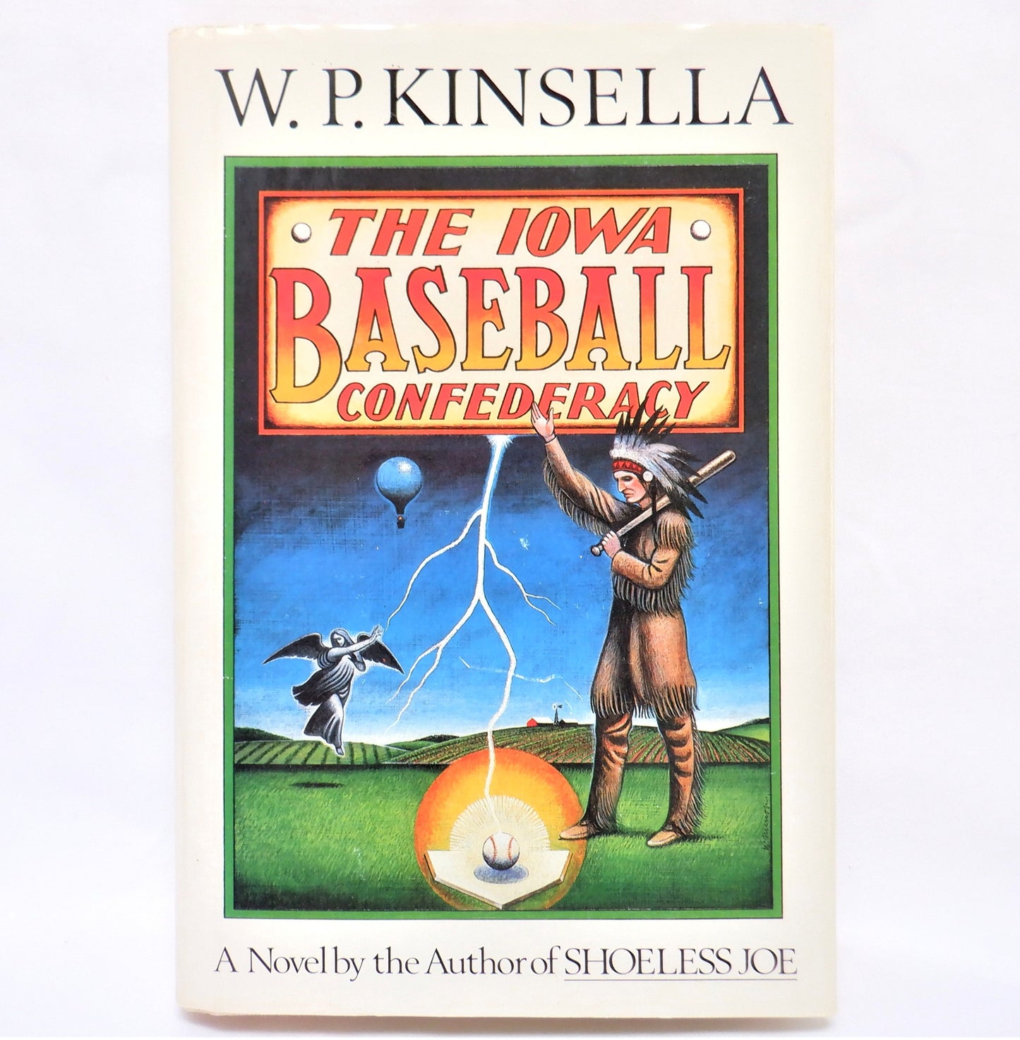 THE IOWA BASEBALL CONFEDERACY, by W.P. Kinsella (1986 1st Ed.)