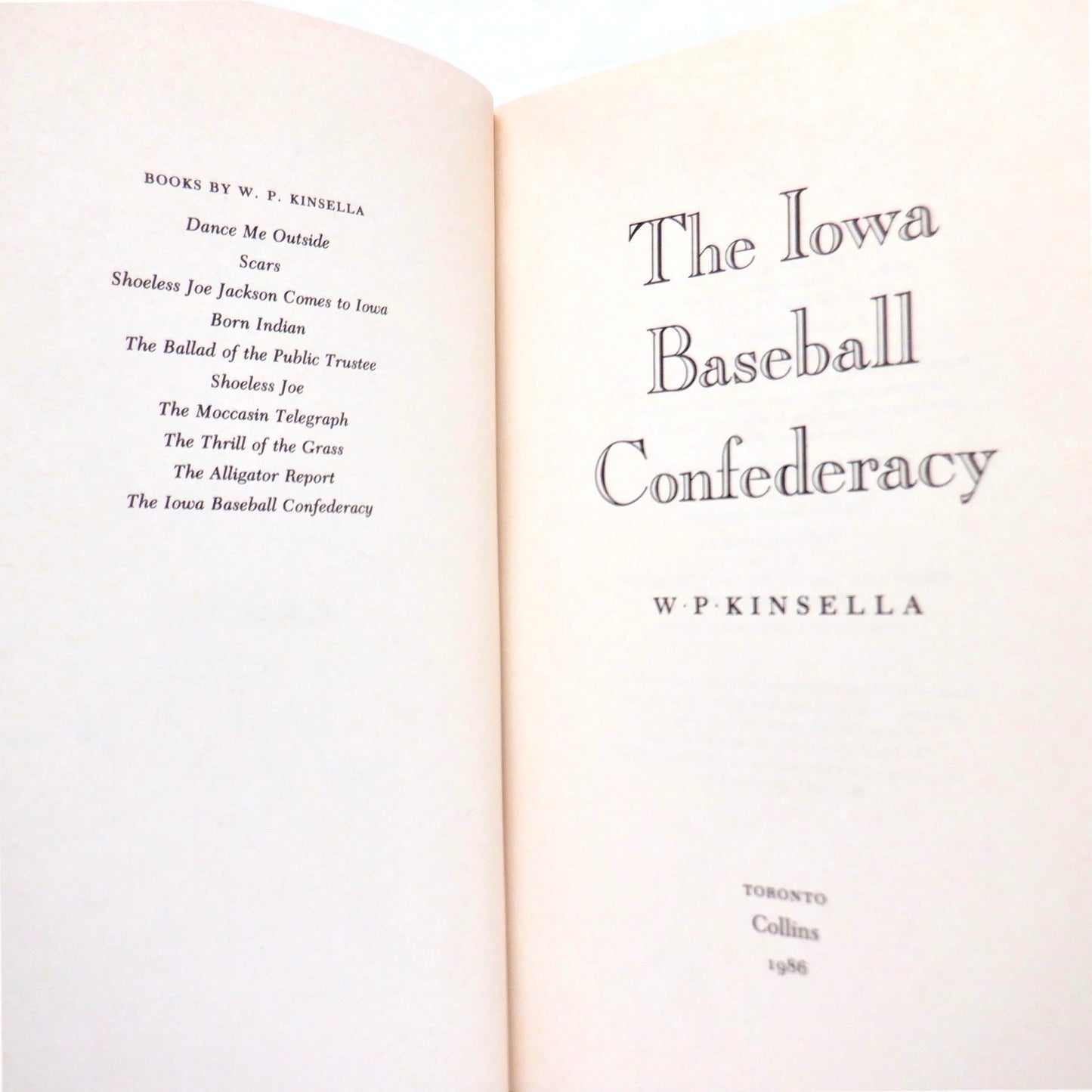 THE IOWA BASEBALL CONFEDERACY, by W.P. Kinsella (1986 1st Ed.)