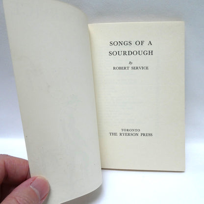 SONGS OF A SOURDOUGH, Poetry by Robert Service, 1962