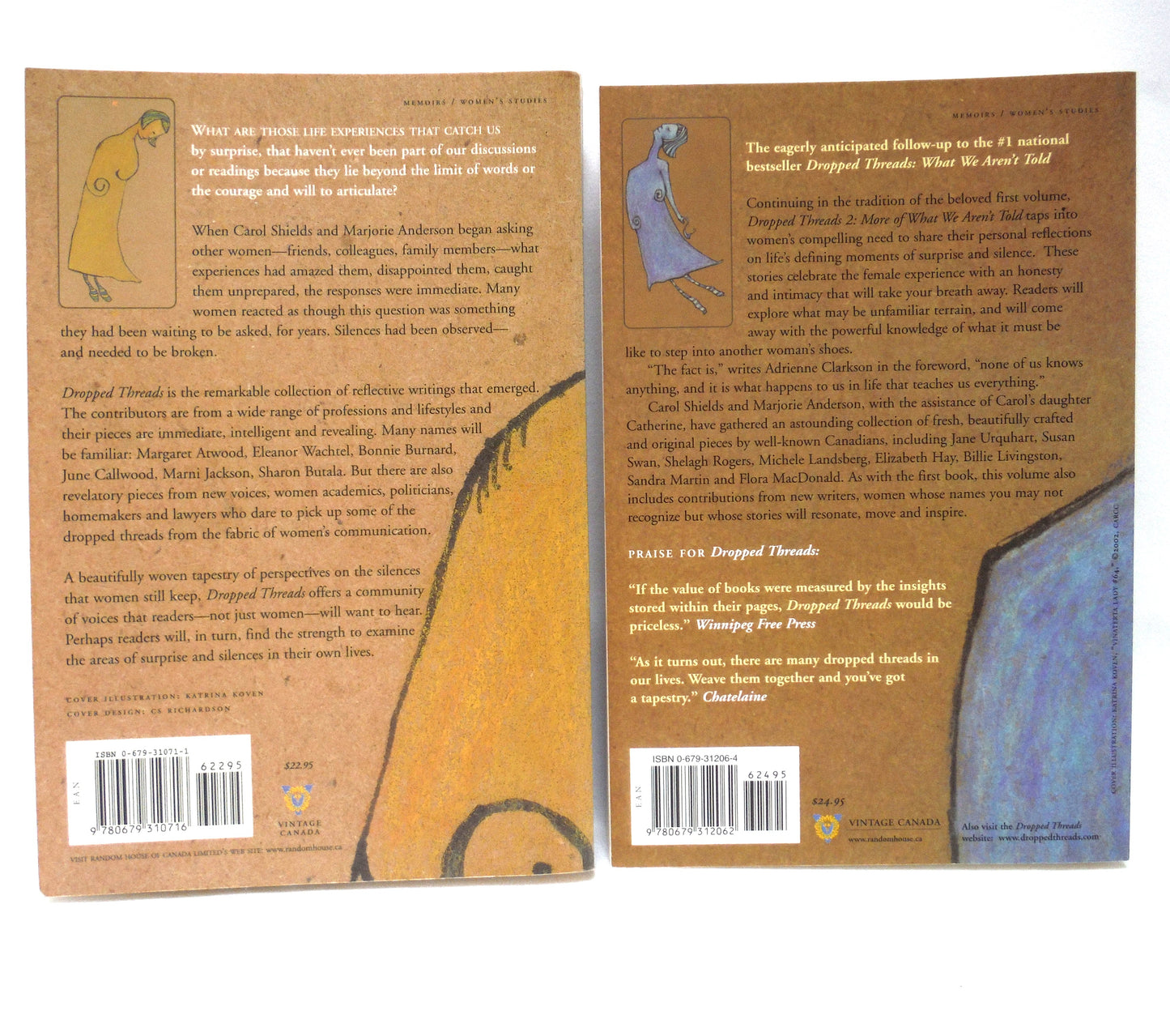 DROPPED THREADS…(BONUS VOLUME #1 AND #2 ARE NOW INCLUDED!) What We Aren't Told, Canadian Short Stories Edited by Carol Shields & Marjorie Anderson  (2001 1st Ed.)