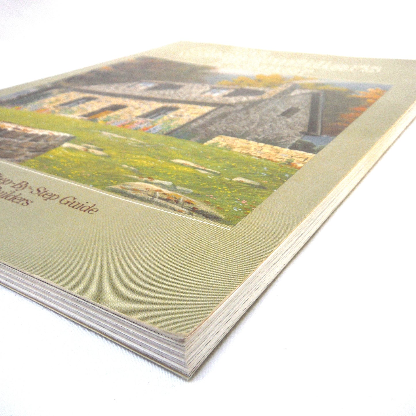 THE STONEBUILDER'S PRIMER, A Harrowsmith Step-By-Step Guide For Owner-Builders, by Charles K. Long (1981 1st Ed.)