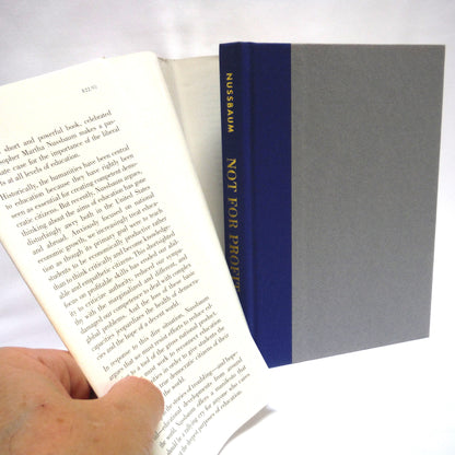 NOT FOR PROFIT: Why Democracy Needs The Humanities, by Martha C. Nussbaum (2010 1st Ed.)