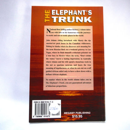 THE ELEPHANT'S TRUNK, by Robert J. Adams (1st Ed. SIGNED)