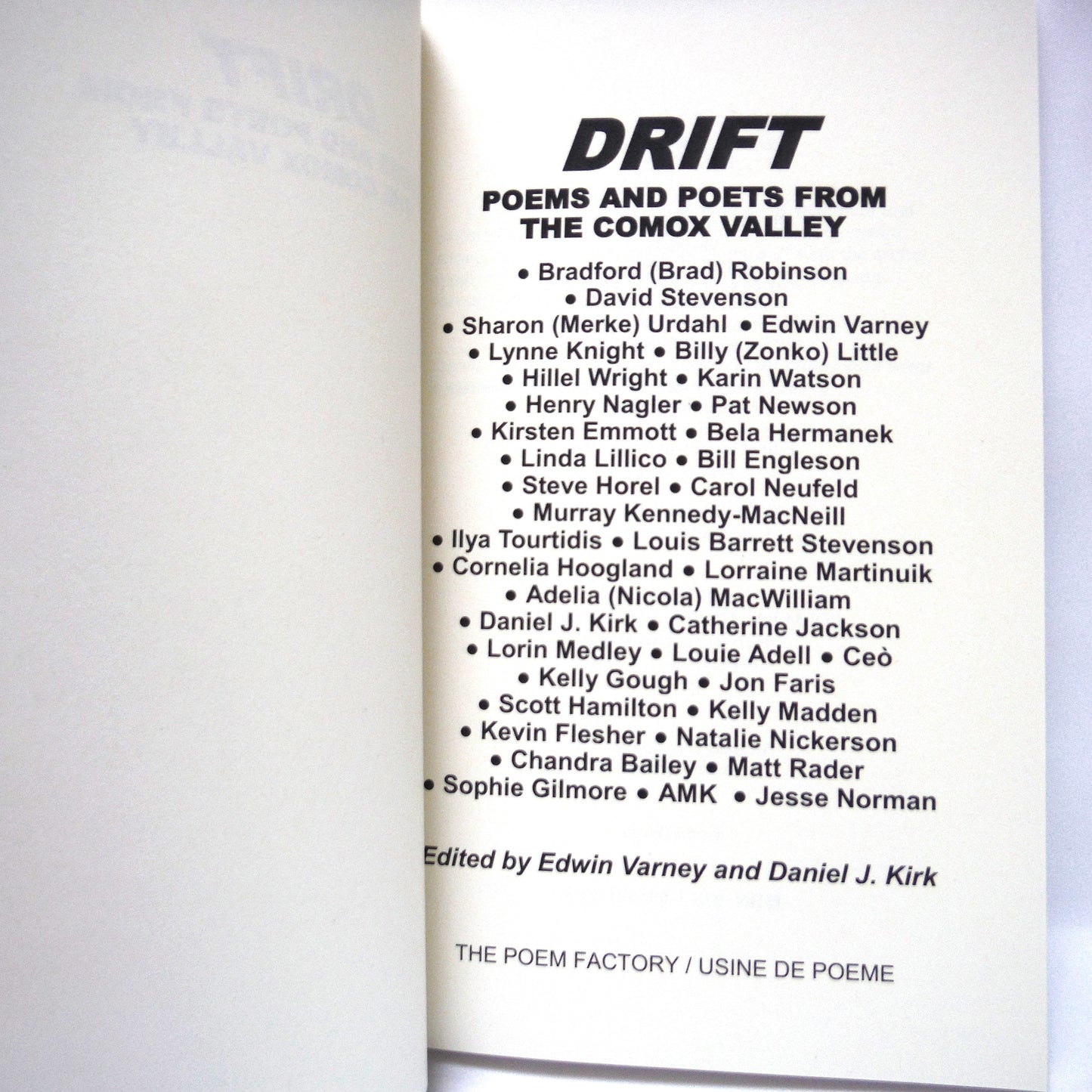 DRIFT, Poems and Poets From The Comox Valley, Edited by Edwin Varney & Daniel J. Kirk (1st Ed. SIGNED)