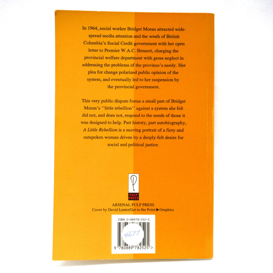 A LITTLE REBELLION, by Bridget Moran (1992 1st Ed.)