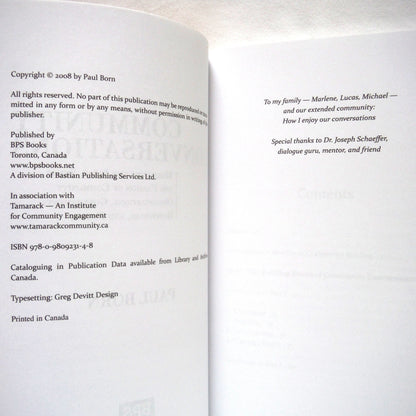 COMMUNITY CONVERSATIONS, Mobilizing the Ideas, Skills, and Passion of Comminity Organizations, Governments, Businesses, and People, by Paul Born (2008 1st Ed.)