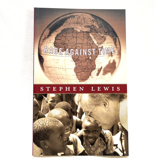 RACE AGAINST TIME, by Stephen Lewis (2005 1st Ed.)